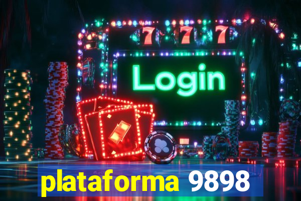 plataforma 9898